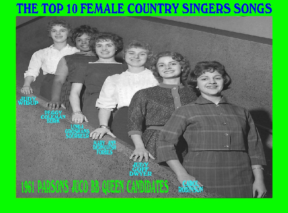 #6 1961 PJC BB Queen Candidates & TOP 10 FEMALE COUNTRY SINGERS SONGS