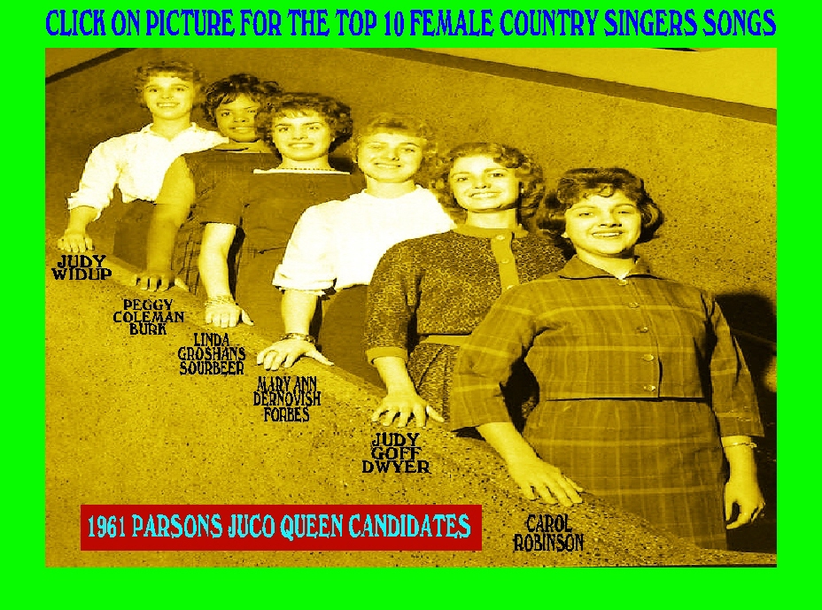 #107 1961 PJC BASKETBALL QUEEN CANDIDATES & TOP 10 FEMALE COUNTRY SINGERS & THEIR  CLASSIC SONGS