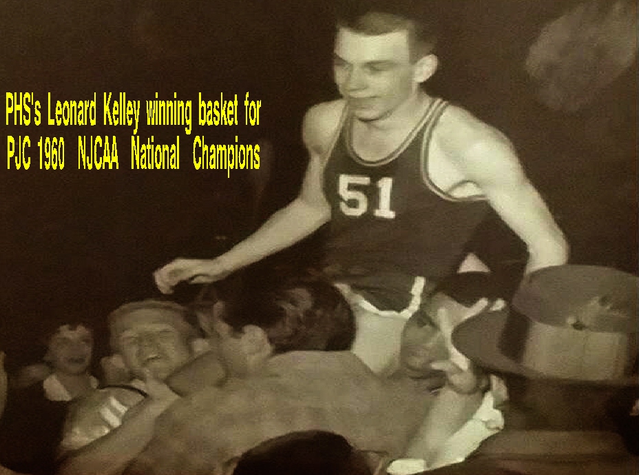 #14 LEONARD KELLEY FROM PARSONS H. S. MADE THE WINNING BASKET 1960 PARSONS JR. COLLEGE NATIONAL CHAMPIONS & 2008 NATIONAL CHAMPS KANSAS GAME 